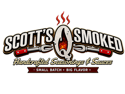 Logo featuring "Scott's Q Smoked" with grilling forks and fiery letter Q. Text includes "Handcrafted Seasonings & Sauces" and "Small Batch, Big Flavor."