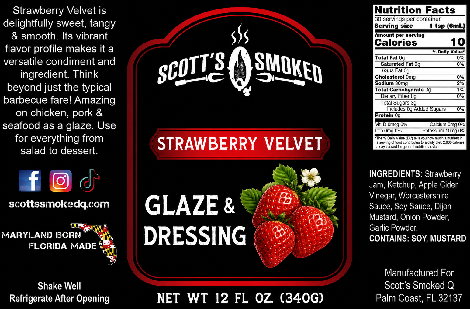 Label for Scott's Smoked Strawberry Velvet Glaze & Dressing with branding, ingredients, and nutritional information.